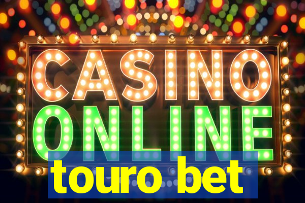 touro bet